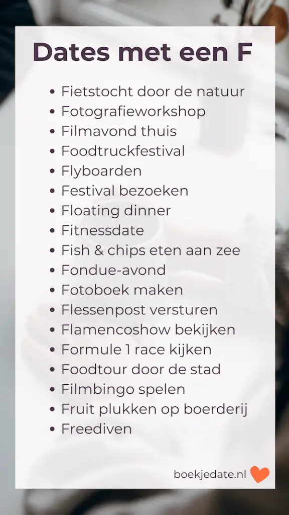 Dates met een F